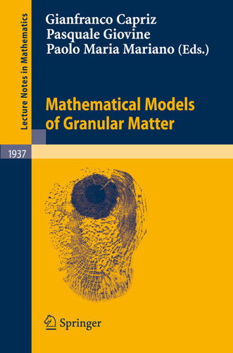 Mathematical Models of Granular Matter (Lecture Notes in Mathematics #1937) book cover by 