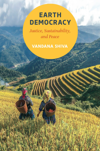 Earth Democracy: Justice, Sustainability, and Peace book cover by Vandana Shiva