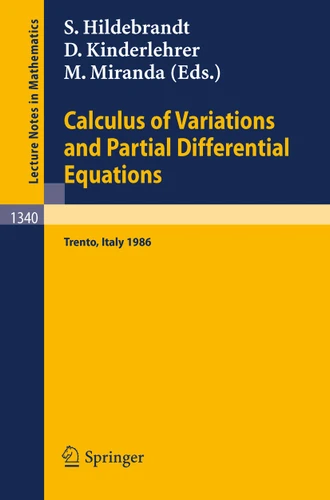 Calculus of Variations and Partial Differential Equations: Proceedings of a Conference, held in Trento, Italy, June 16-21, 1986 (Lecture Notes in Mathematics #1340) book cover by 