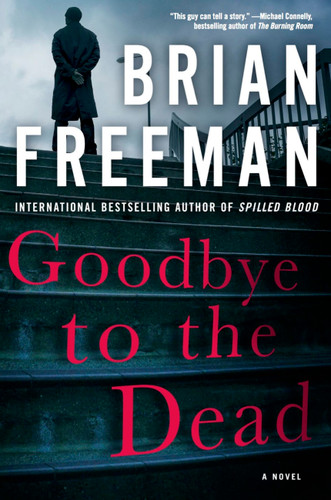 Goodbye to the Dead (A Jonathan Stride Novel #7) book cover by Brian Freeman