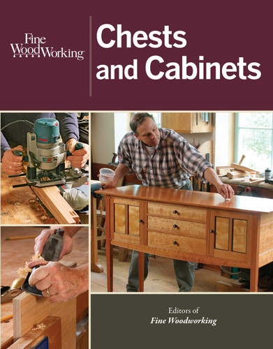 Fine Woodworking Chests and Cabinets book cover by 