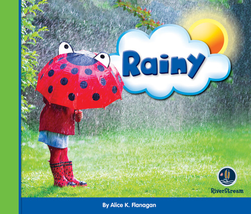 Eye on the Sky: Rainy book cover by Alice K. Flanagan