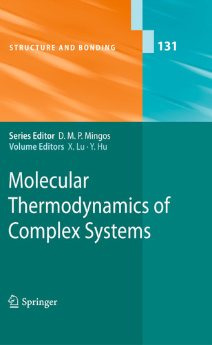 Molecular Thermodynamics of Complex Systems (Structure and Bonding #131) book cover by 