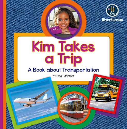 My Day Readers: Kim Takes a Trip book cover by Meg Gaertner