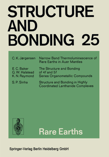 Rare Earths (Structure and Bonding #25) book cover by C. K. Jørgensen, E. C. Baker, G. W. Halstead, K. N. Raymond, S. P. Sinha