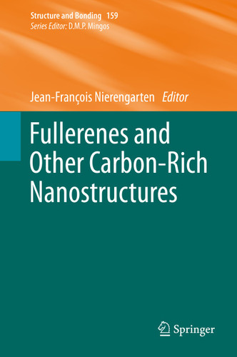 Fullerenes and Other Carbon-Rich Nanostructures (Structure and Bonding #159) book cover by 