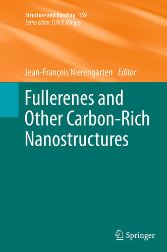 Fullerenes and Other Carbon-Rich Nanostructures (Structure and Bonding #159) book cover by 
