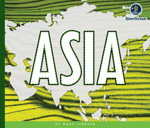 Continents of the World: Asia book cover by Mary Lindeen