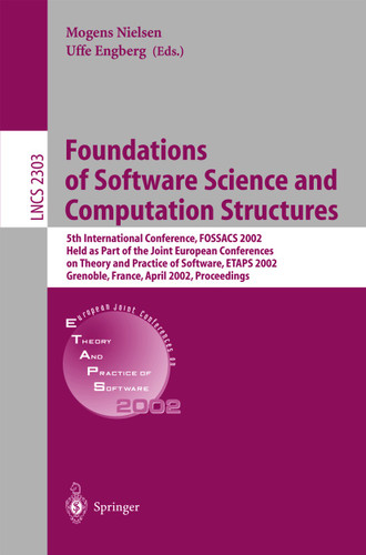 Foundations of Software Science and Computation Structures (Lecture Notes in Computer Science #2303) book cover by 