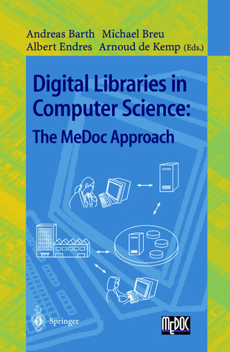 Digital Libraries in Computer Science: The MeDoc Approach (Lecture Notes in Computer Science #1392) book cover by 