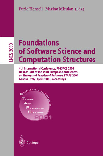 Foundations of Software Science and Computation Structures (Lecture Notes in Computer Science #2030) book cover by 
