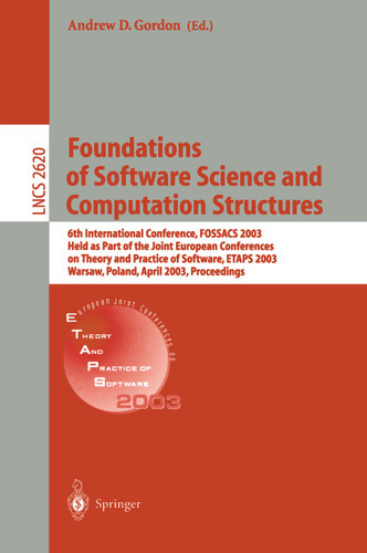 Foundations of Software Science and Computational Structures (Lecture Notes in Computer Science #2620) book cover by 