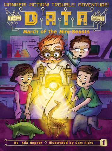 March of the Mini Beasts (The DATA Set) book cover by Ada Hopper
