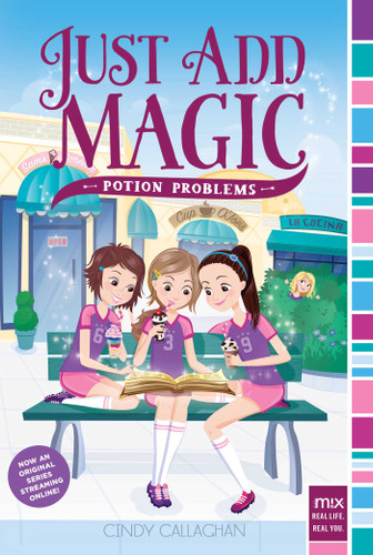 Potion Problems (Just Add Magic) book cover by Cindy Callaghan