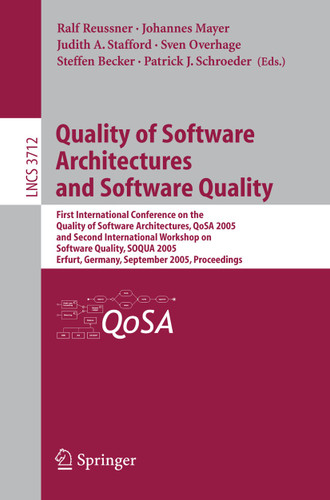 Quality of Software Architectures and Software Quality (Lecture Notes in Computer Science #3712) book cover by 