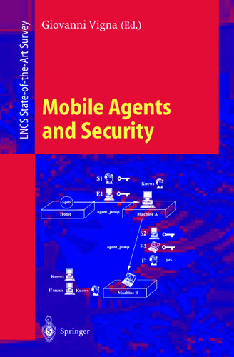 Mobile Agents and Security (Lecture Notes in Computer Science #1419) book cover by 