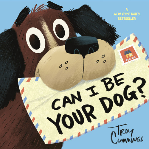 Can I Be Your Dog? book cover by Troy Cummings