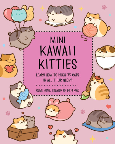 Mini Kawaii Kitties: Learn How to Draw 75 Cats in All Their Glory (Kawaii Doodle) book cover by Olive Yong