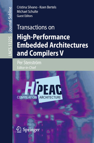 Transactions on High-Performance Embedded Architectures and Compilers V (Lecture Notes in Computer Science #11225) book cover by 