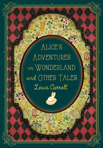 Alice's Adventures in Wonderland and Other Tales (Timeless Classics) book cover by Lewis Carroll