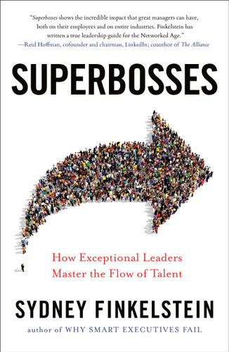 Superbosses: How Exceptional Leaders Master the Flow of Talent book cover by Sydney Finkelstein