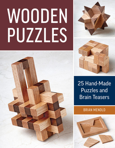 Wooden Puzzles: 20 Handmade Puzzles and Brain Teasers book cover by Brian Menold