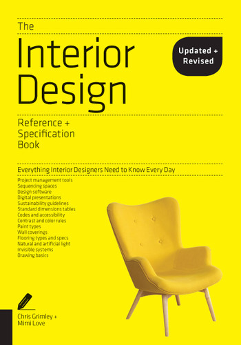 The Interior Design Reference & Specification Book updated & revised: Everything Interior Designers Need to Know Every Day (Reference & Specification Book) book cover by Chris Grimley, Mimi Love