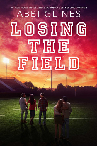Losing the Field (Field Party) book cover by Abbi Glines