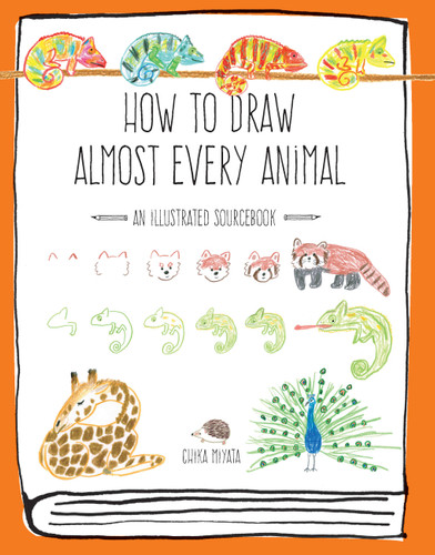 How to Draw Almost Every Animal: An Illustrated Sourcebook (Almost Everything) book cover by Chika Miyata
