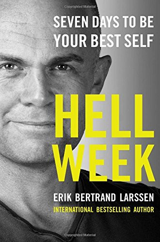 Hell Week: Seven Days to Be Your Best Self Cover