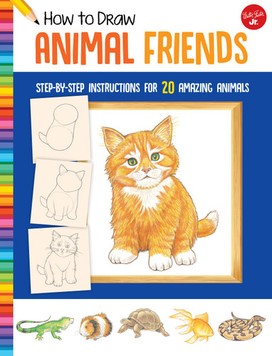 How to Draw Animal Friends: Step-by-step instructions for 20 amazing animals (Learn to Draw) book cover by Walter Foster Jr. Creative Team, Peter Mueller
