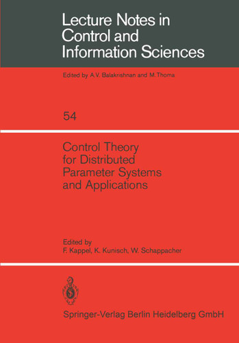 Control Theory for Distributed Parameter Systems and Applications (Lecture Notes in Control and Information Sciences #54) book cover by 
