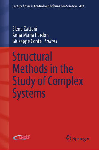 Structural Methods in the Study of Complex Systems (Lecture Notes in Control and Information Sciences #482) book cover by 