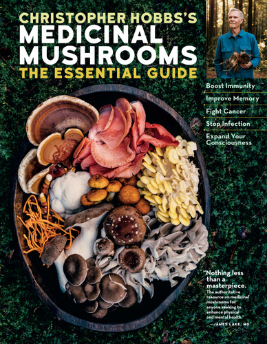 Christopher Hobbs's Medicinal Mushrooms: The Essential Guide: Boost Immunity, Improve Memory, Fight Cancer, Stop Infection, and Expand Your Consciousness book cover by Christopher Hobbs L.Ac., AHG