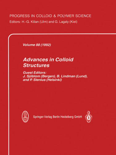 Advances in Colloid Structures (Progress in Colloid and Polymer Science #88) book cover by 