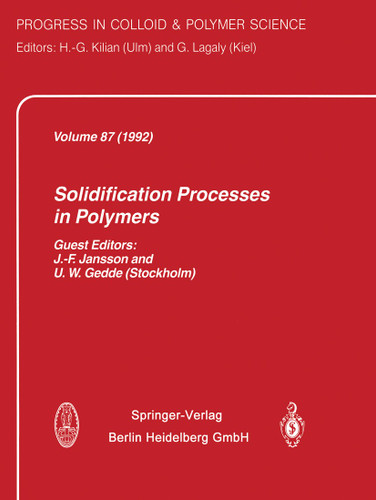 Solidification Processes in Polymers (Progress in Colloid and Polymer Science #87) book cover by 
