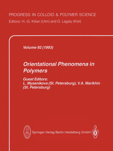 Orientational Phenomena in Polymers (Progress in Colloid and Polymer Science #92) book cover by 