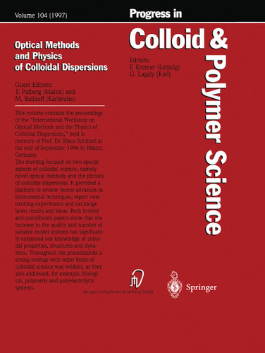 Optical Methods and Physics of Colloidal Dispersions (Progress in Colloid and Polymer Science #104) book cover by 