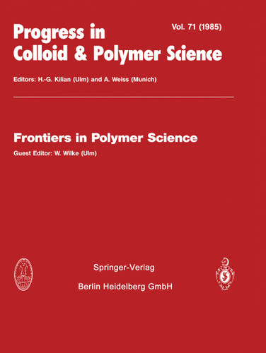 Frontiers in Polymer Science (Progress in Colloid and Polymer Science #71) book cover by 