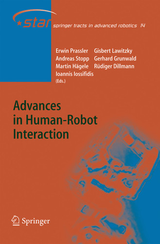 Advances in Human-Robot Interaction (Springer Tracts in Advanced Robotics #14) book cover by 
