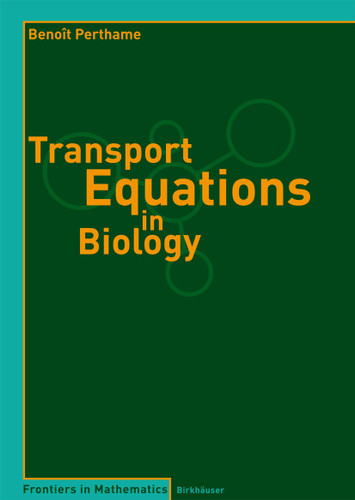 Transport Equations in Biology (Frontiers in Mathematics) book cover by Benoît Perthame