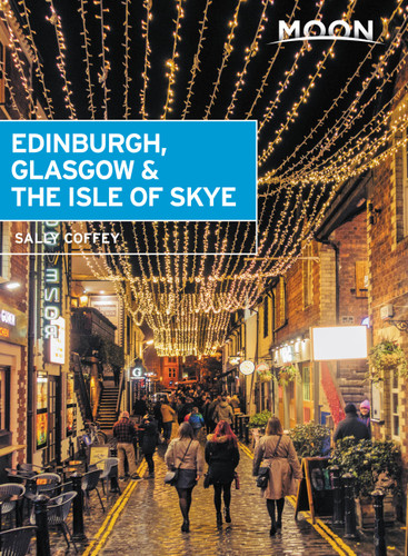 Moon Edinburgh, Glasgow & the Isle of Skye (Travel Guide) book cover by Sally Coffey
