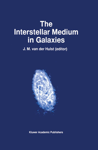 The Interstellar Medium in Galaxies (Astrophysics and Space Science Library #219) book cover by 