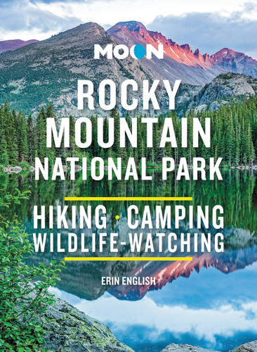 Moon Rocky Mountain National Park: Hiking, Camping, Wildlife-Watching (Moon National Parks Travel Guide) book cover by Erin English
