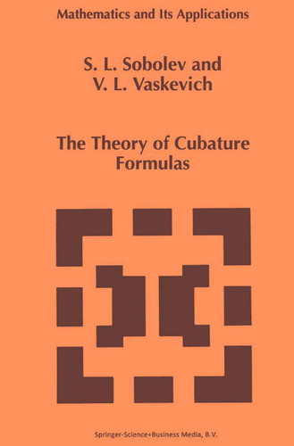 The Theory of Cubature Formulas (Mathematics and Its Applications #415) book cover by S.L. Sobolev, Vladimir L. Vaskevich
