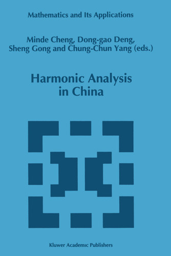 Harmonic Analysis in China (Mathematics and Its Applications #327) book cover by 