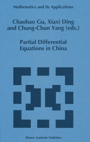 Partial Differential Equations in China (Mathematics and Its Applications #288) book cover by 