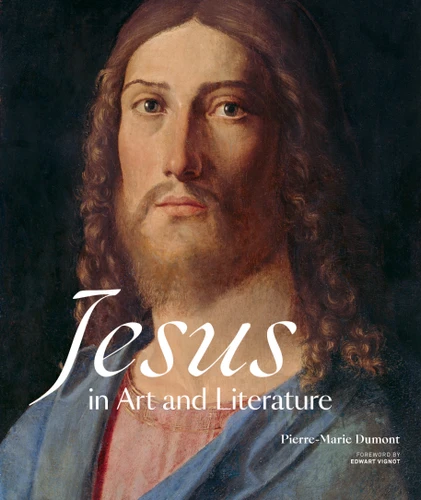 Jesus in Art and Literature: A Visual Biography book cover by Pierre-Marie Dumont