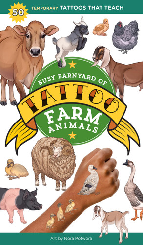 Busy Barnyard of Tattoo Farm Animals: 50 Temporary Tattoos that Teach (Tattoos That Teach) book cover by Editors of Storey Publishing