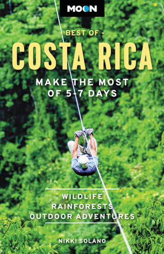 Moon Best of Costa Rica: Make the Most of 5-7 Days (Travel Guide) book cover by Nikki Solano